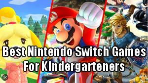 best nintendo switch games for kindergarteners